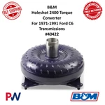 B&m Holeshot 2,300-2,500 Stall Torque Converter 1971 1991 Ford C6 #40422. Fixed Price $744.28.