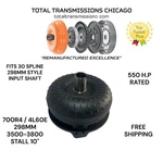 4L60E 700R4 Torque Converter 3500-3800 High Stall 10" 298 Mm Year Warranty. Fixed Price $499.99.