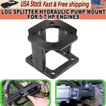 Log Splitter Hydraulic Pump Mount Replacement Brackets For 5-7 Hp Engines. Fixed Price $44.90.