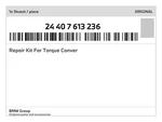 Genuine Bmw Repair Kit For Torque Conver 24407613236 New. Fixed Price $2688.41.